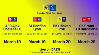 Watch the UEFA Women's Champions League Quarter-finals Live On DAZN For FREE