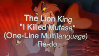 The Lion King I Killed Mufasa (One Line Multilanguage)