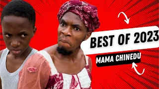 IAMDIKEH ~ Best Of Mama Chinedu 2023 Pt 1