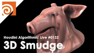 Houdini Algorithmic Live #132 - 3D Smudge