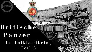 Britische leichte Panzer im Falklandkrieg - Bomb Alley bis zu den Toren von Stanley (Teil 2)