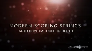 Modern Scoring Strings Auto Rhythm Tools: In Depth