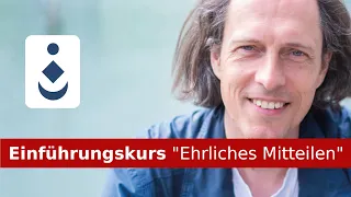 Einführungskurs "Ehrliches Mitteilen"