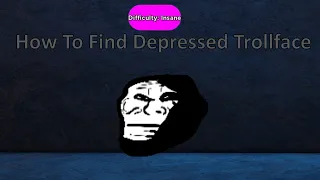 Find The Memes - Depressed Trollface