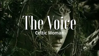 The voice - Celtic Woman (Letra/Lyrics)