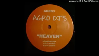 Agro DJ's - Heaven *Bassline House / Niche / Speed Garage*