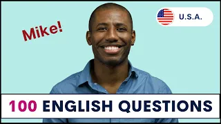 100 Common Questions with MIKE | How to Ask and Answer Common English Questions