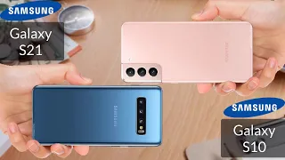 Samsung Galaxy S10 vs Samsung Galaxy S21