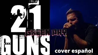 21 guns Green Day cover en español