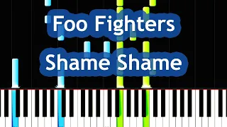 Foo Fighters - Shame Shame piano