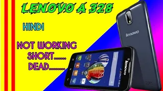 Lenovo A328 not working, dead, short problem solve solution. 100% HINDI