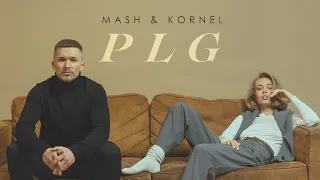 MASH & KÓRNEL - PLG (Prod. DOVI)