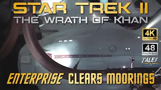 STAR TREK II: THE WRATH OF KHAN: Enterprise Clears Moorings (Remastered to 4K/48fps)