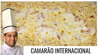 CAMARÃO INTERNACIONAL, RECEITA ORIGINAL. FÁCIL DE FAZER  E MUITO SABOROSA