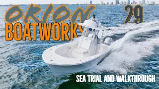 Checking out the Latest Orion Boatworks to hit the water!