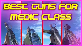BEST GUNS For MEDIC CLASS In Battlefield 5