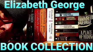 MY ELIZABETH GEORGE BOOK COLLECTION