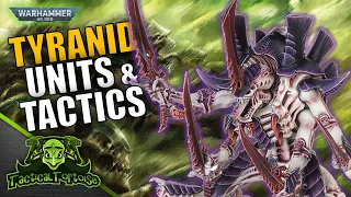 EVERYTHING You Need To Know About Tyranids in 10th Ed | Warhammer 40k Tactics