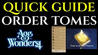 ALL ORDER TOMES Guide Tips Tricks Tutorial AGE OF WONDERS 4