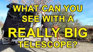 What can you see with a REALLY BIG telescope?