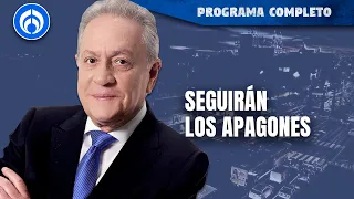 Activan alerta por falta de energía | PROGRAMA COMPLETO | 08/05/24