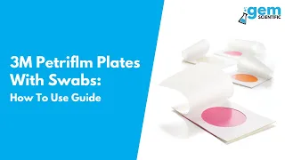 How To Use 3M Petriflm Plates With Swabs - Gem Scientific