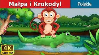 Małpa I Krokodyl | Monkey and Crocodile in Polish | @PolishFairyTales