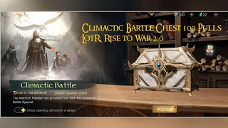 Climactic Battle (100 Pulls) LOTR: Rise To War 2.0