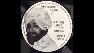 Blue Suede Shoes - PETER SINGH (Great Western Records; 1983)