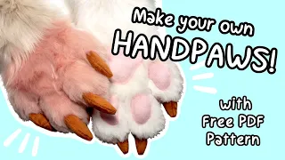 How To Make Your Own Handpaws (With Free Pattern!)