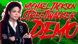 Michael  Jackson - Streetwalker  [Demo Studio Quality] [Audio Remastred]