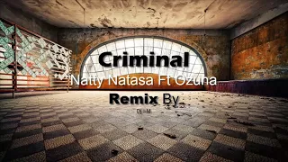 Natti Natasha Ft Ozuna - Criminal REMIX // Audio HQ// Dj I-M