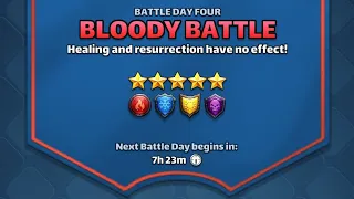 5☆ Bloody Battle (No Green) Day 4