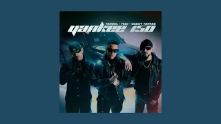 Yandel, Feid, Daddy Yankee - Yankee 150 (Sped Up)