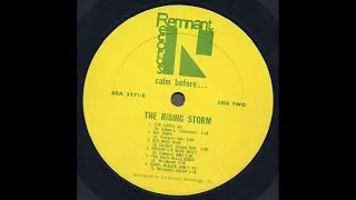 The Rising Storm "Calm Before..." 1967 *Baby Please Don't Go*