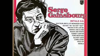 Serge Gainsbourg - Initials B.B – 10 Qui est "in" qui est "out"