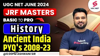 UGC NET JUNE 2024 | History | Ancient India Previous Year Question Paper | NTA NET | Ashwani Sir