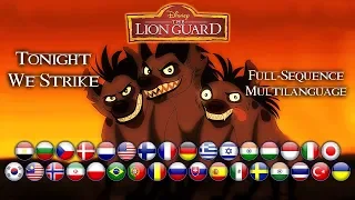 The Lion Guard | Tonight We Strike {Full-Sequence Multilanguage}