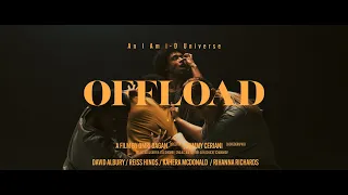 OFFLOAD - I Am i-D (OFFICIAL MUSIC VIDEO)