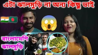 Indian Reaction On | Breakup Jhalmuri with 30 Bombay Morich | Bangladeshi food