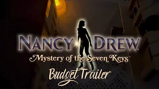 Nancy Drew: Mystery of the Seven Keys | World Premiere Budget Trailer