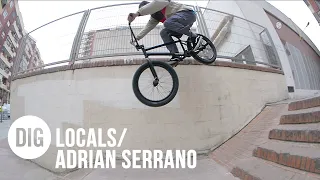 DIG LOCALS - ADRIAN SERRANO