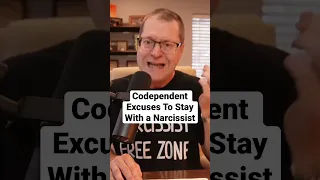 Codependent Excuses To Stay With a Narcissist #narcissist #narcissism #codependency #codependent