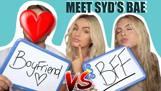 BOYFRIEND Vs BFF - WHO KNOWS ME BETTER | SYD AND ELL