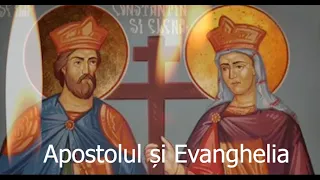 Apostolul și Evanghelia zilei de 21 Mai - slujitor Dani