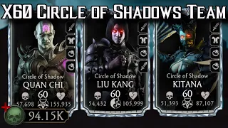 Mk Mobile X60 Circle of Shadows Team Gameplay | Maxed Circle of Shadows Liu Kang Brutality!