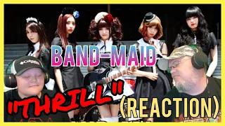 BAND-MAID - Thrill (REACTIONS) Japanese Hard Rock Band (Awesome Rock Band) JAPAN Band Maid