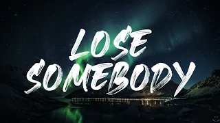 Kygo, OneRepublic - Lose Somebody (Lyrics) 1 Hour