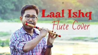 Laal Ishq - RamLeela__ Flute Cover