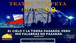 Chile - Teatro Pompeya "Un Mensaje al Corazón" 25-03-1995